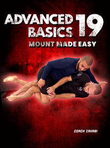 Advanced Basics Vol. 19 | Mount Guard Made Easy