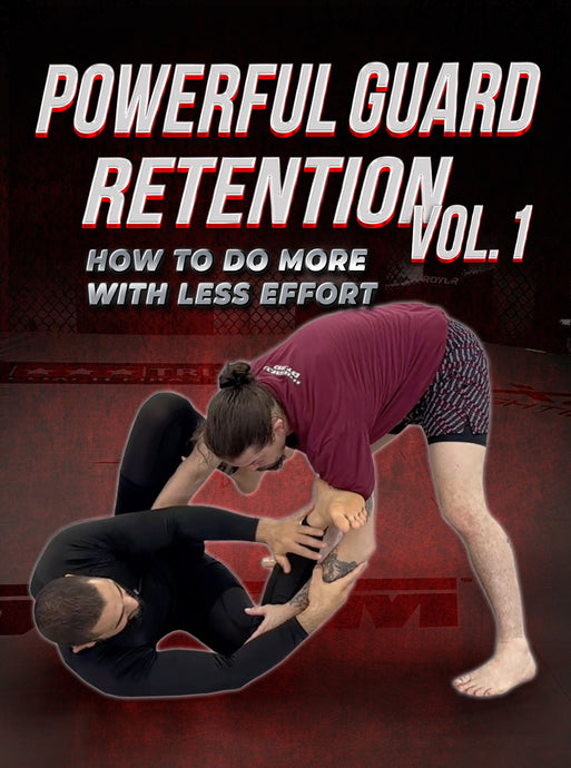 Powerful Guard Retention Vol. 1 | How to do more with less effort