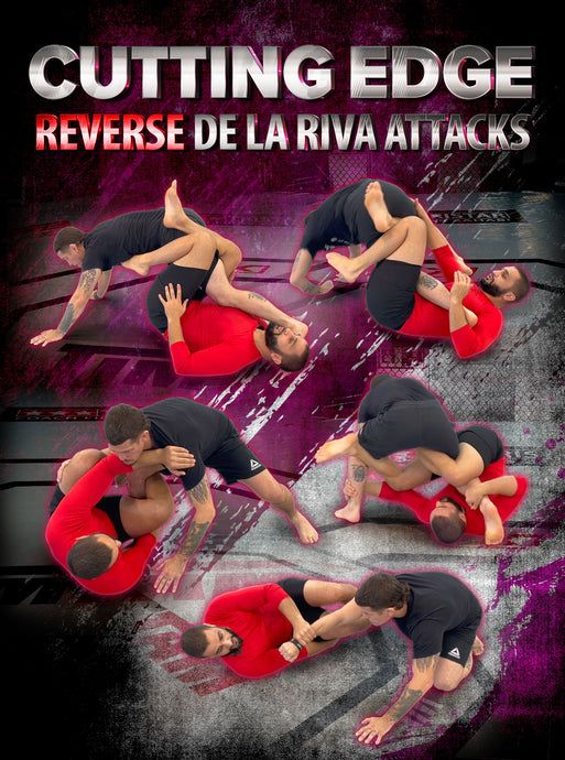 Cutting Edge Reverse De La Riva Attacks