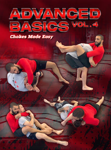 Advanced Basics Vol. 4 - Chokes Made Easy