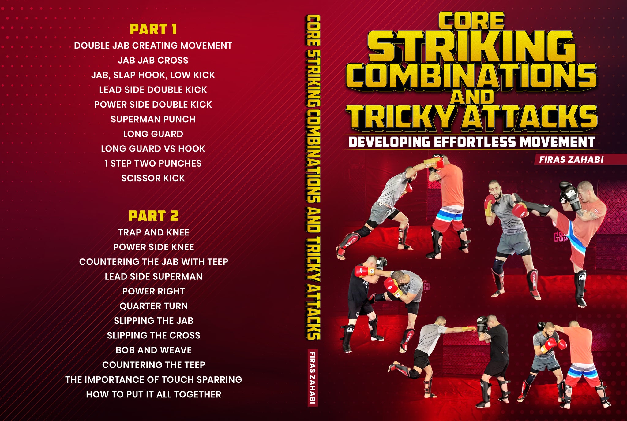 Core Striking Combinations and Tricky Attacks - Developing Effortless –  Juji Club