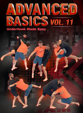 Advanced Basics Vol. 11 | Underhook Made Easy